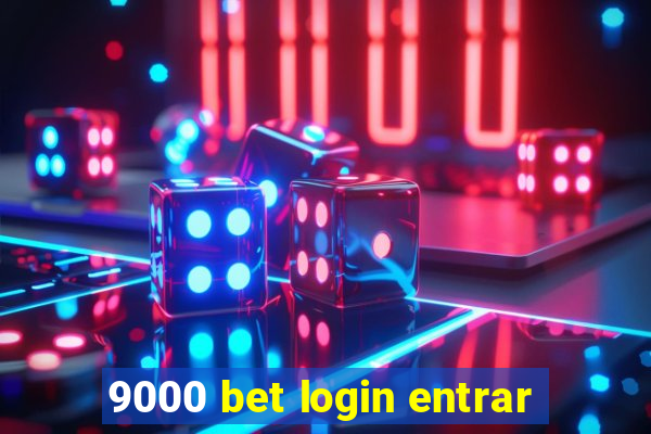 9000 bet login entrar